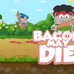 Play Bacon May Die unblocked